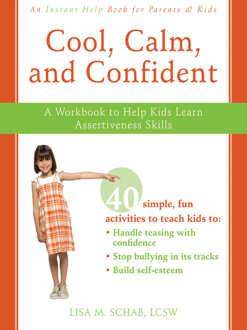 Title details for Cool, Calm, and Confident by Lisa M. Schab - Available
